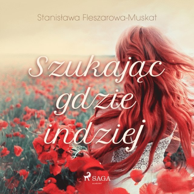 Fleszarowa-Muskat - Szukając gdzie indziej, Ljudbok