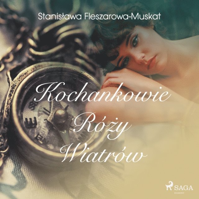 Fleszarowa-Muskat - Kochankowie róży wiatrów, Ljudbok