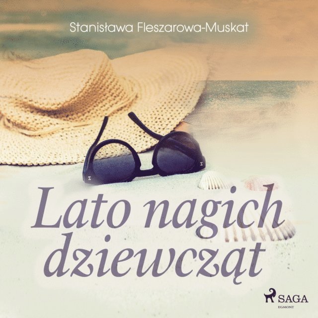 Fleszarowa-Muskat - Lato nagich dziewcząt, Ljudbok