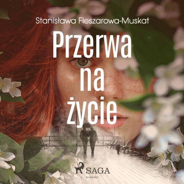 Fleszarowa-Muskat - Przerwa na życie, Ljudbok