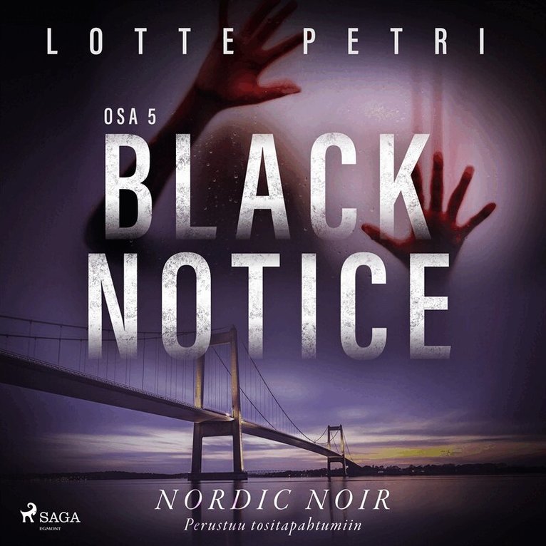 Lotte Petri - Black notice: Osa 5, Ljudbok
