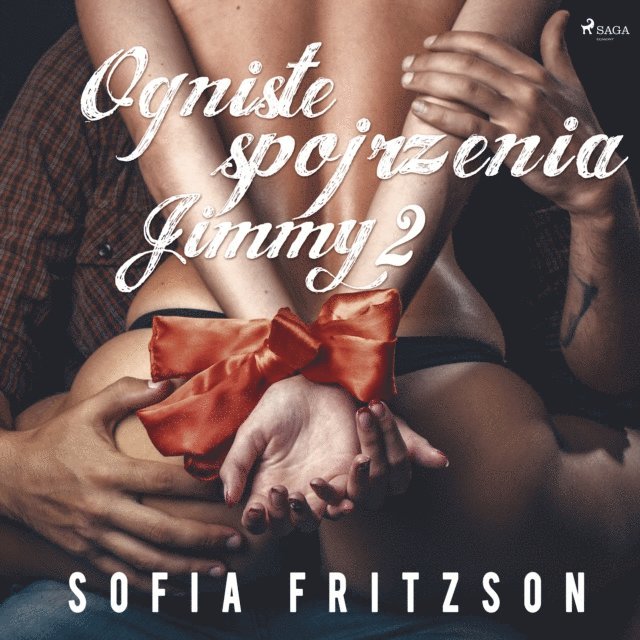 Fritzson - Ogniste spojrzenia 2: Jimmy - opowiadanie erotyczne, Ljudbok. Tillgänglighet: Lägg i varukorg