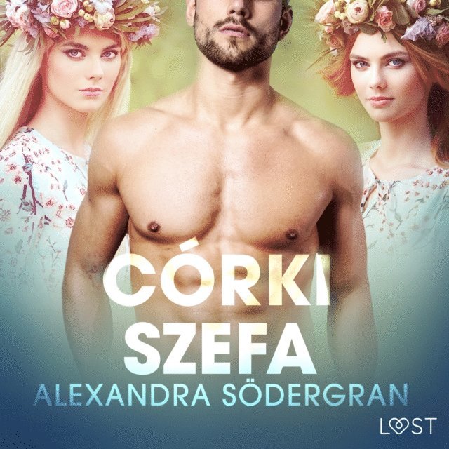 Sodergran - Córki szefa - opowiadanie erotyczne, Ljudbok