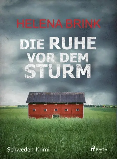 Helena Brink - Die Ruhe vor dem Sturm - Schweden-Krimi, E-bok. Tillgänglighet: Lägg i varukorg