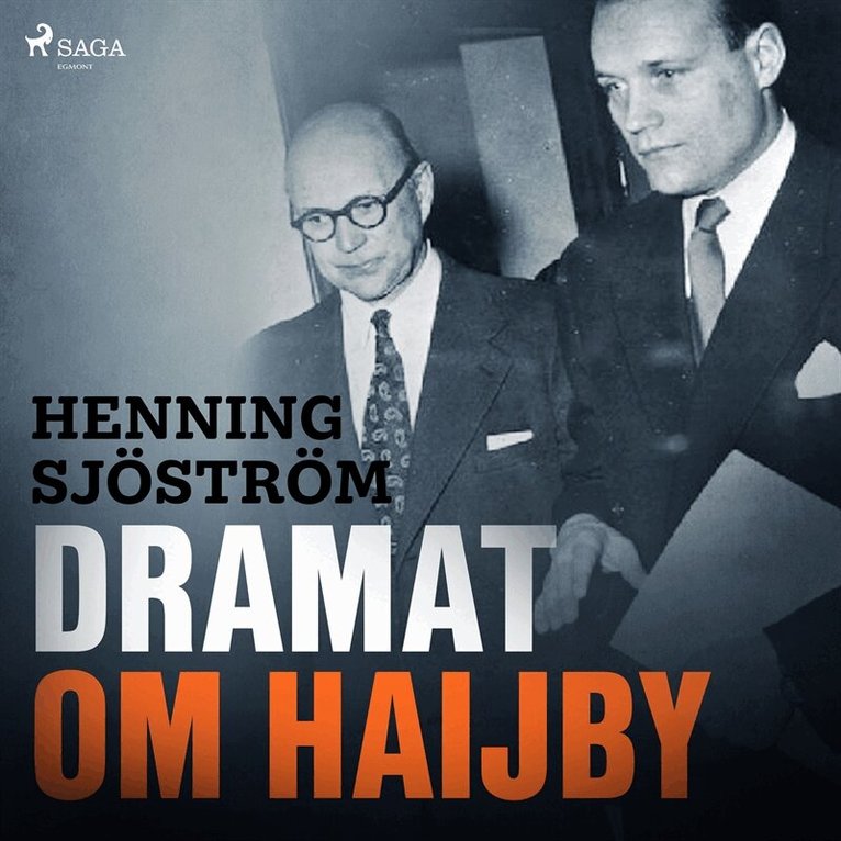 Henning Sjöström - Dramat om Haijby, Ljudbok
