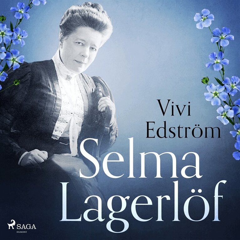 Vivi Edström - Selma Lagerlöf, Ljudbok