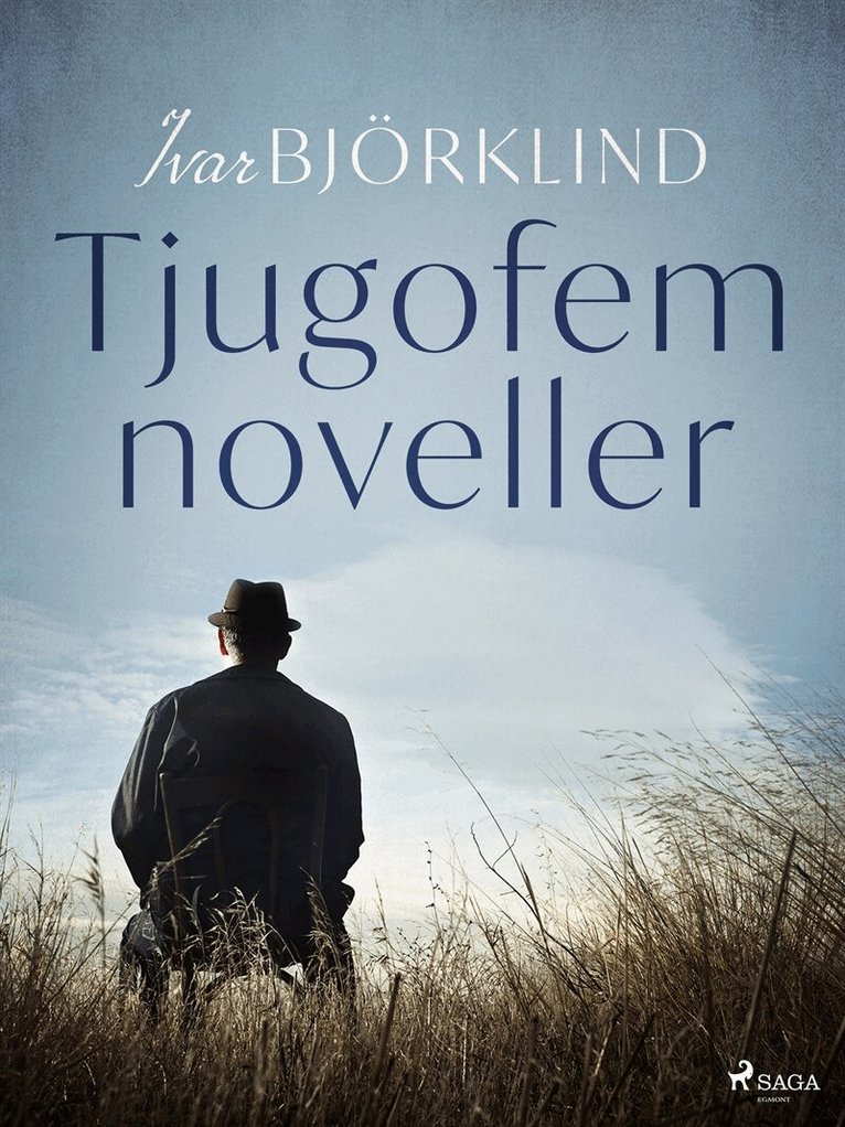 Ivar Björklind - Tjugofem noveller, E-bok