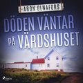 Dden vntar p vrdshuset