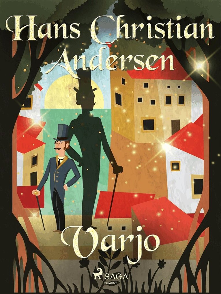H. C. Andersen - Varjo, E-bok