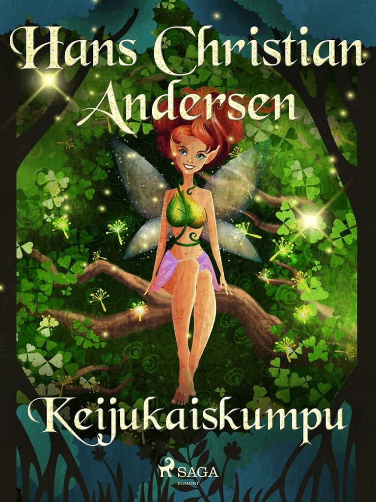 H. C. Andersen - Keijukaiskumpu, E-bok
