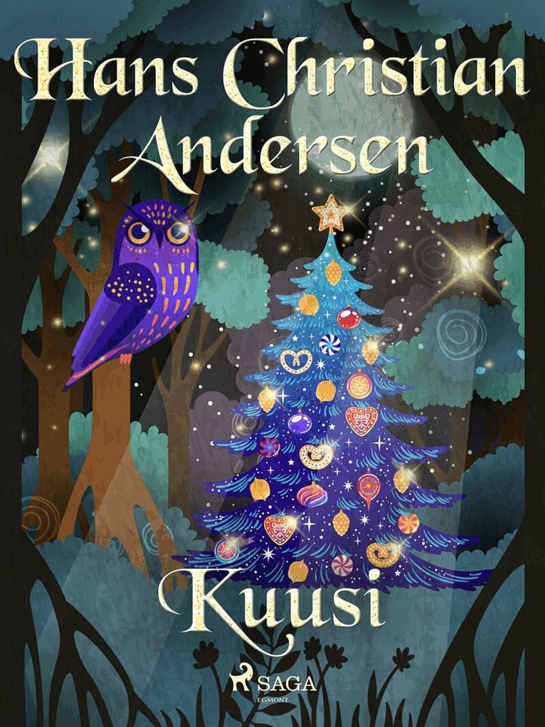 H. C. Andersen - Kuusi, E-bok