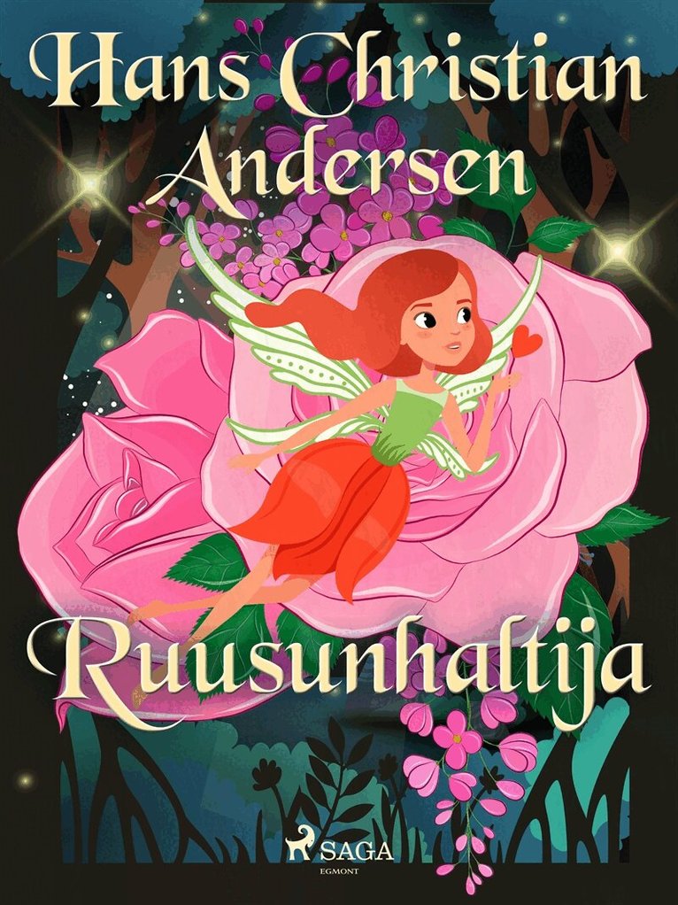 H. C. Andersen - Ruusunhaltija, E-bok
