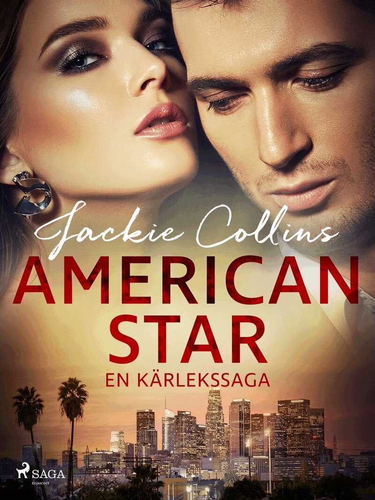 Jackie Collins - American Star, E-bok