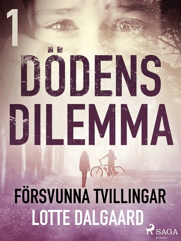 Lotte Dalgaard - Dödens dilemma 1 - Försvunna tvillingar, E-bok