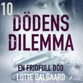 Ddens dilemma 10 - En fridfull dd