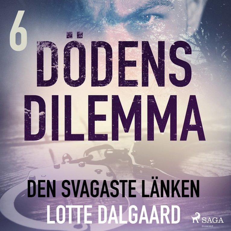 Lotte Dalgaard - Dödens dilemma 6 - Den svagaste länken, Ljudbok