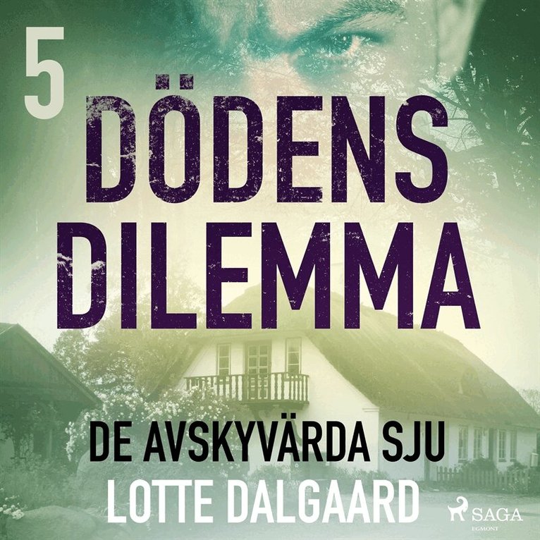 Lotte Dalgaard - Dödens dilemma 5 - De avskyvärda sju, Ljudbok