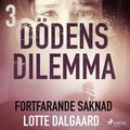 D�dens dilemma 3 - Fortfarande saknad