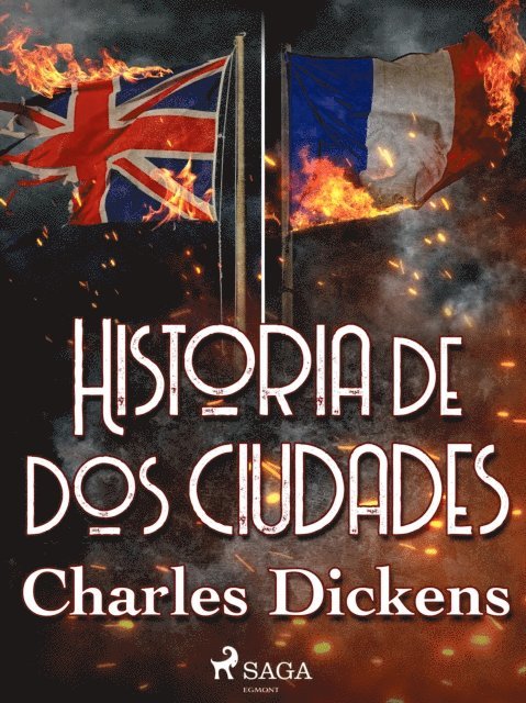 Charles Dickens - Historia de dos ciudades, E-bok