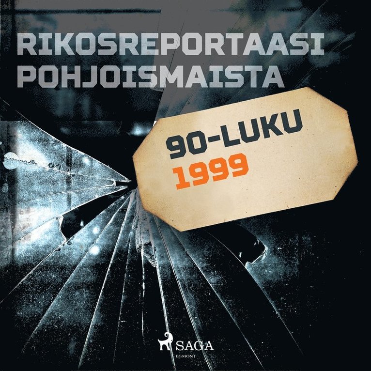 Eri tekijöitä - Rikosreportaasi Pohjoismaista 1999, Ljudbok