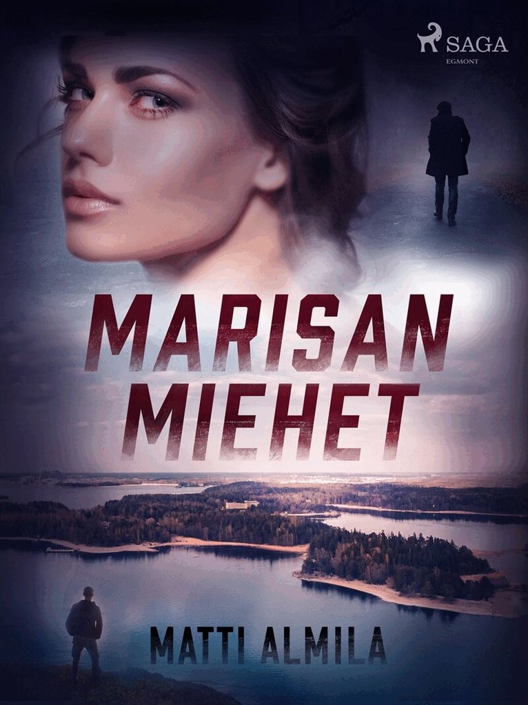 Matti Almila - Marisan miehet, E-bok