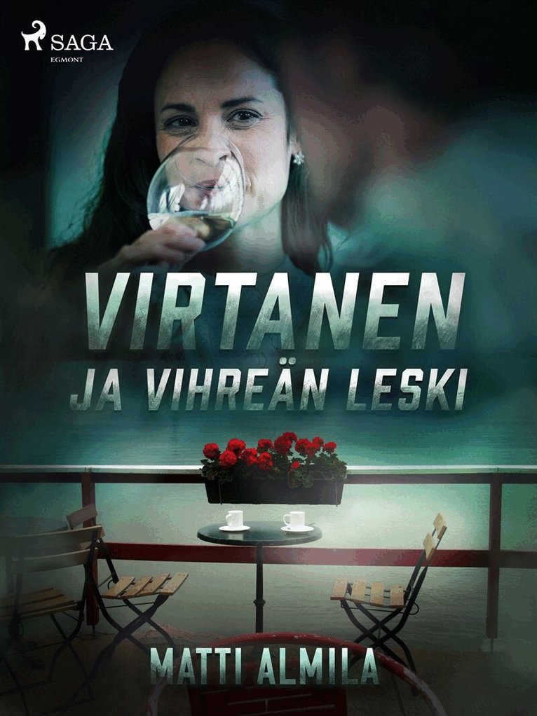 Matti Almila - Virtanen ja vihreän leski, E-bok