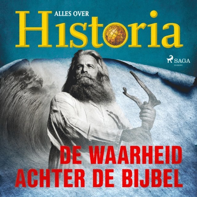 historia - De waarheid achter de Bijbel, Ljudbok