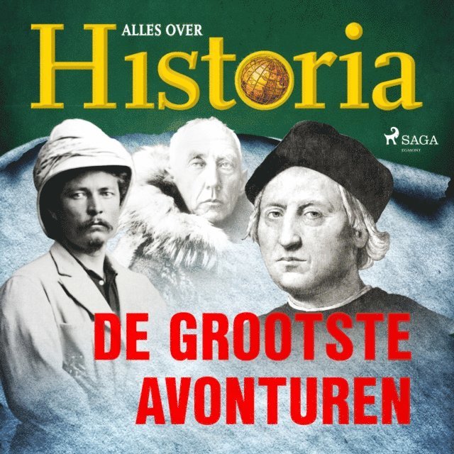 historia - De grootste avonturen, Ljudbok