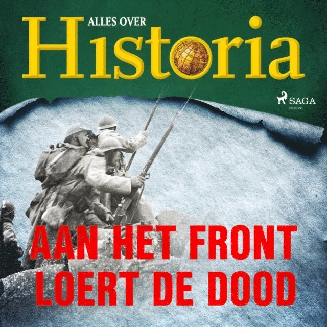 historia - Aan het front loert de dood, Ljudbok