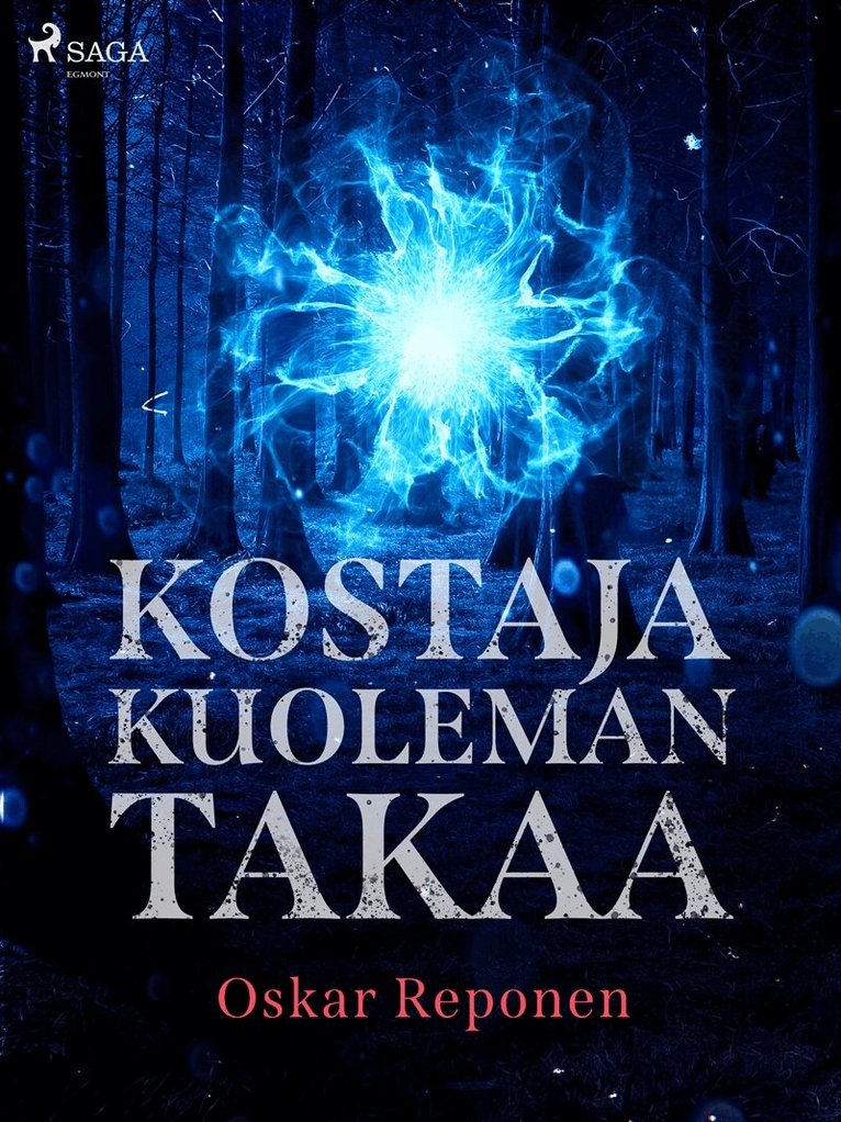 Oskar Reponen - Kostaja kuoleman takaa, E-bok