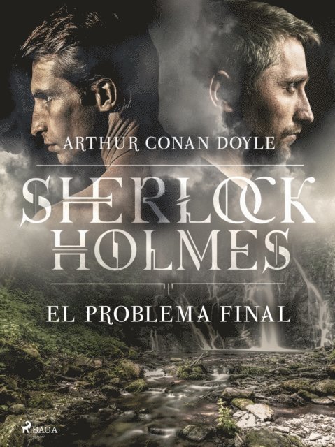 Arthur Conan Doyle - El problema final, E-bok