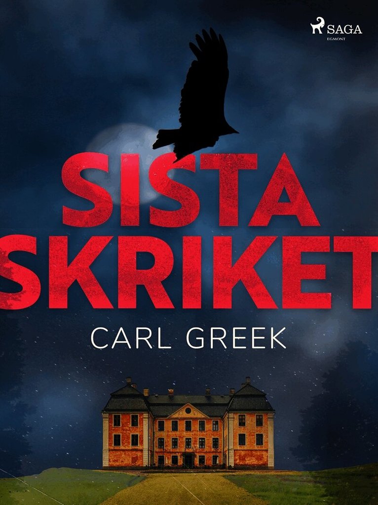 Carl Greek - Sista skriket, E-bok