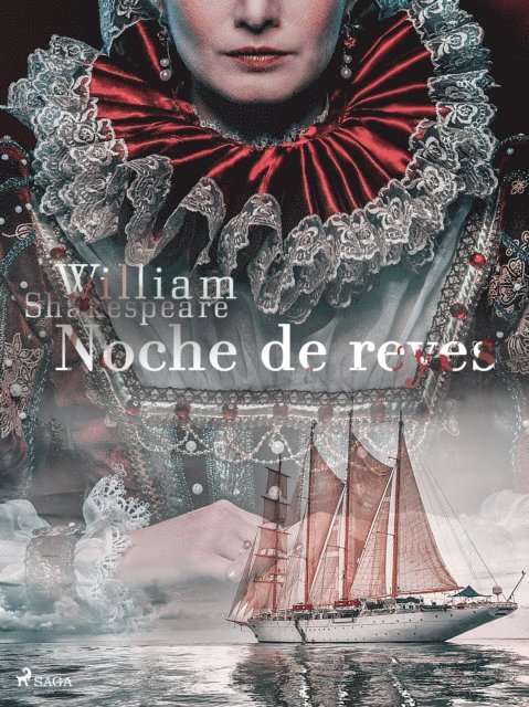 William Shakespeare - Noche de reyes, E-bok