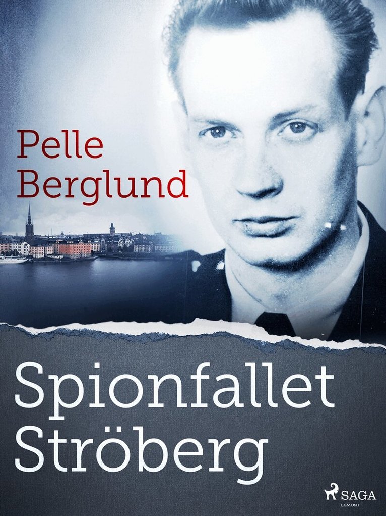 Pelle Berglund - Spionfallet Ströberg, E-bok