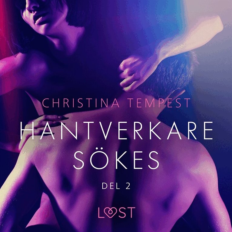 Christina Tempest - Hantverkare sökes Del 2 - erotisk novell, Ljudbok