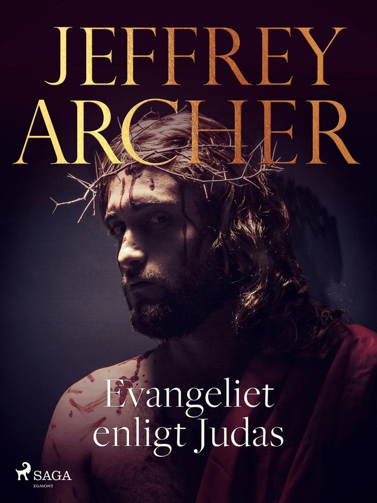 Jeffrey Archer - Evangeliet enligt Judas, E-bok