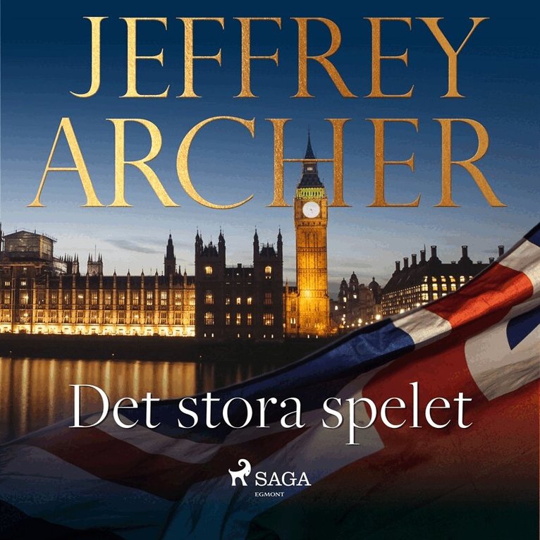 Jeffrey Archer - Det stora spelet, Ljudbok