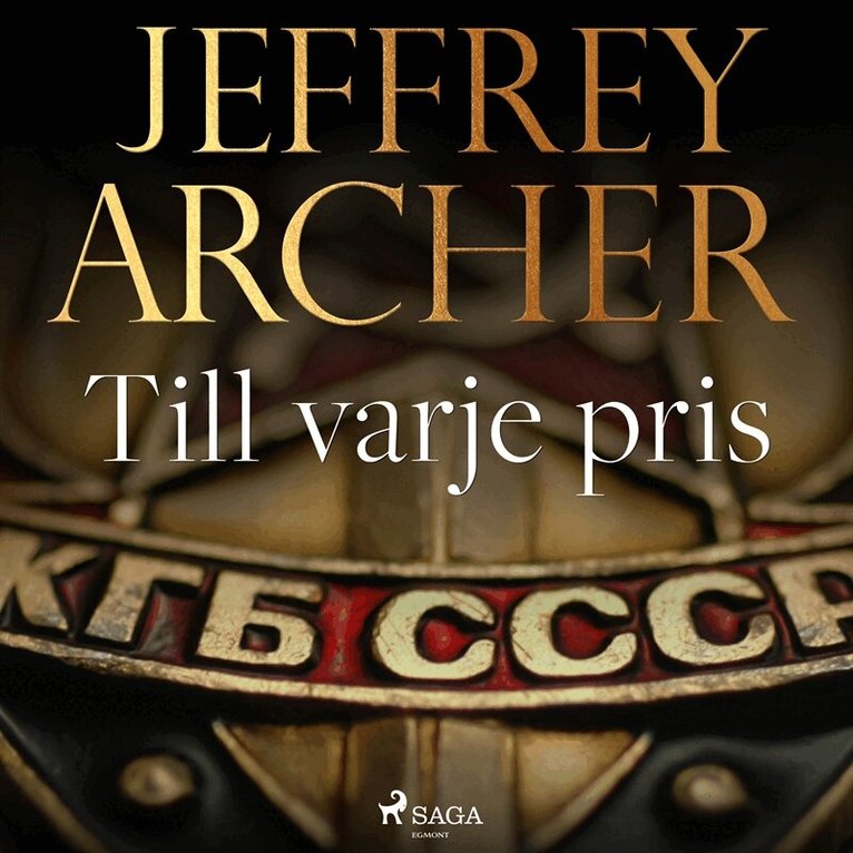 Jeffrey Archer - Till varje pris, Ljudbok