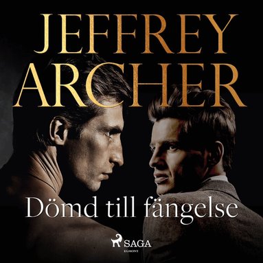 Jeffrey Archer - Dömd till fängelse, Ljudbok