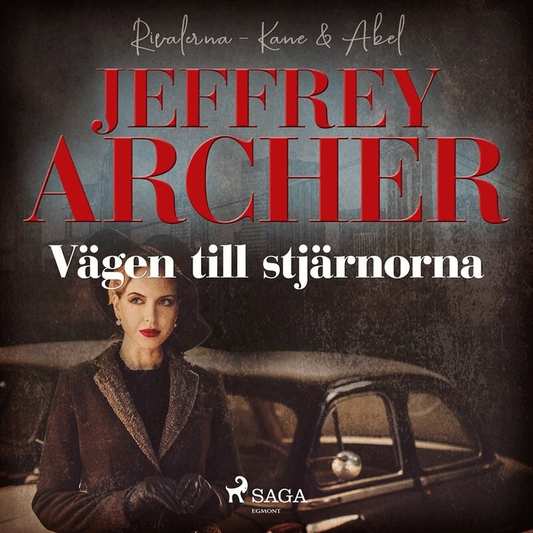 Jeffrey Archer - Vägen till stjärnorna, Ljudbok