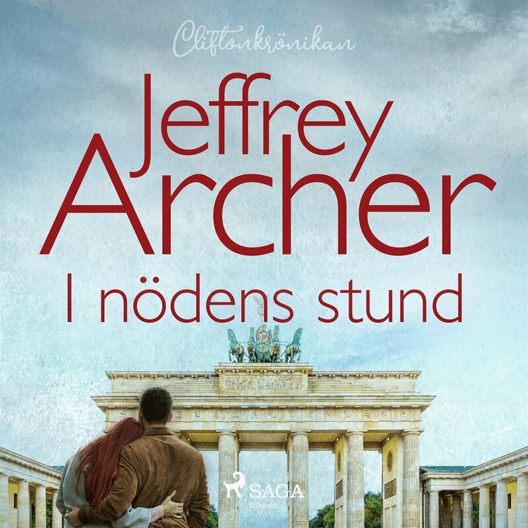 Jeffrey Archer - I nödens stund, Ljudbok