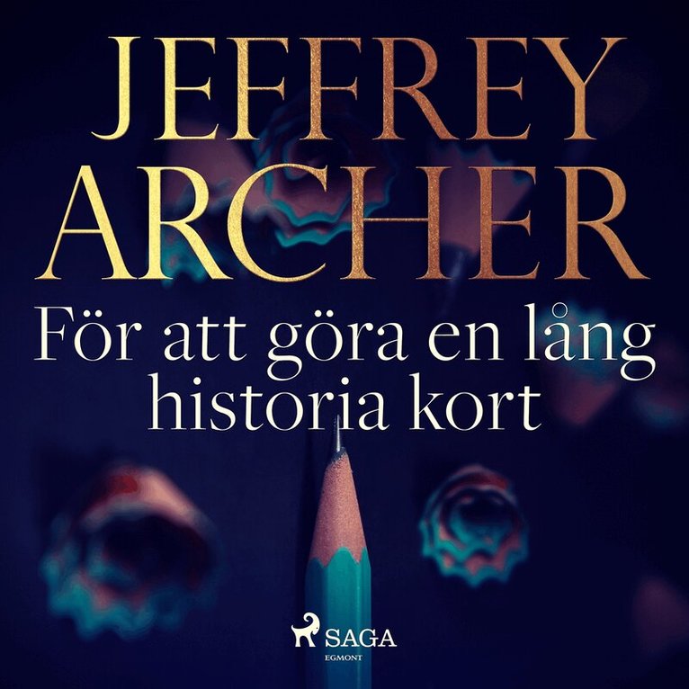 Jeffrey Archer - För att göra en lång historia kort, Ljudbok