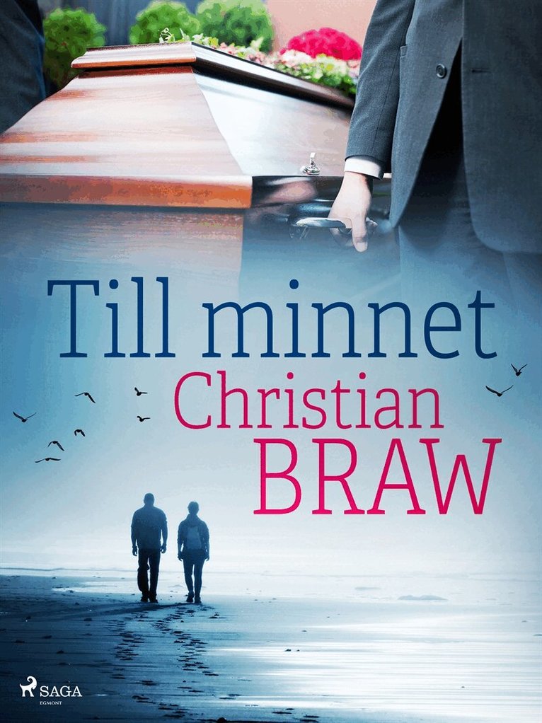 Christian Braw - Till minnet, E-bok