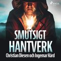 Smutsigt hantverk