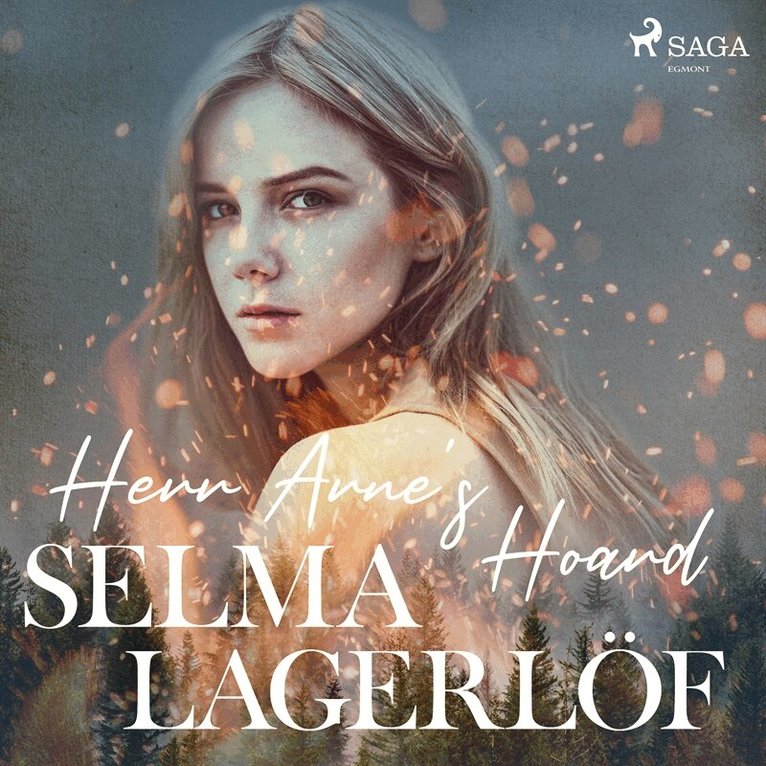 Selma Lagerlöf - Herr Arne's Hoard, Ljudbok