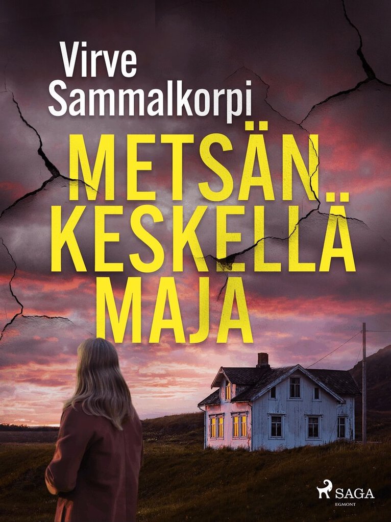 Virve Sammalkorpi - Metsän keskellä maja, E-bok