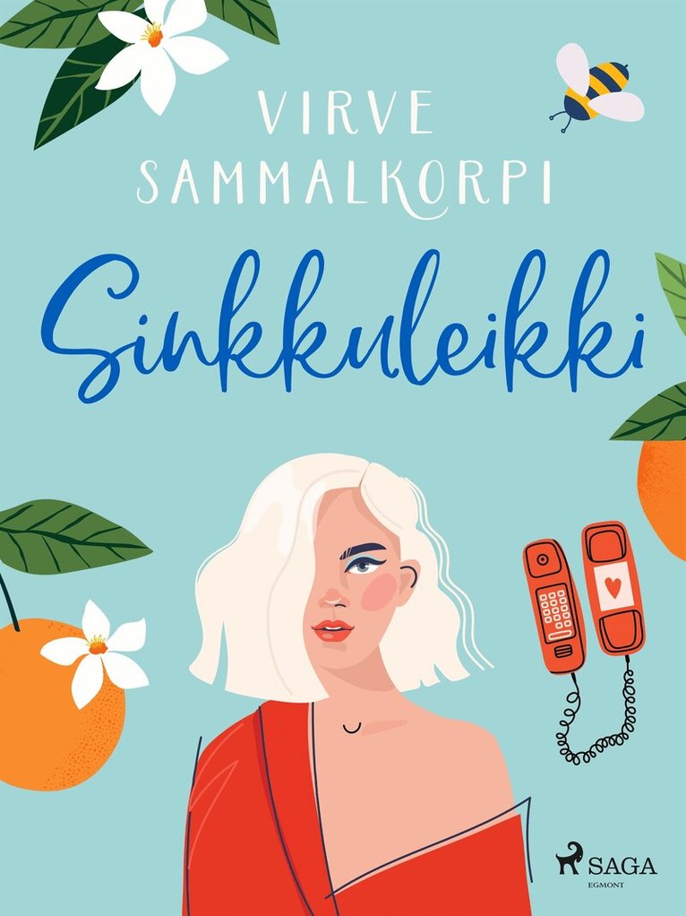 Virve Sammalkorpi - Sinkkuleikki, E-bok