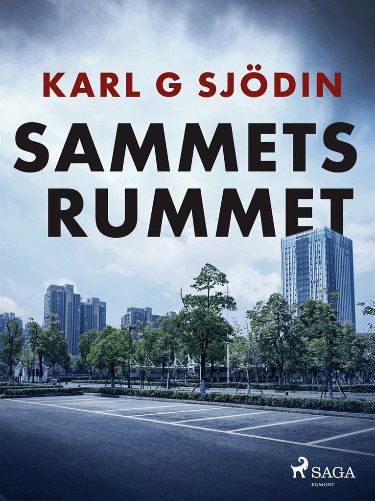 Karl G Sjödin - Sammetsrummet, E-bok