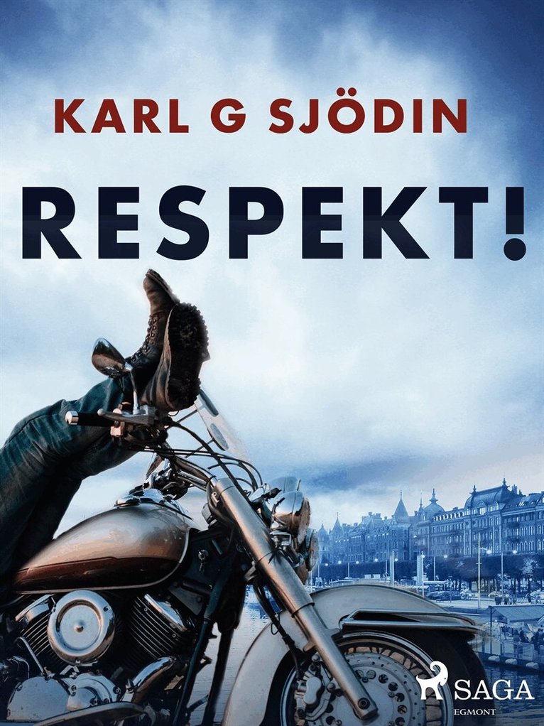 Karl G Sjödin - Respekt!, E-bok