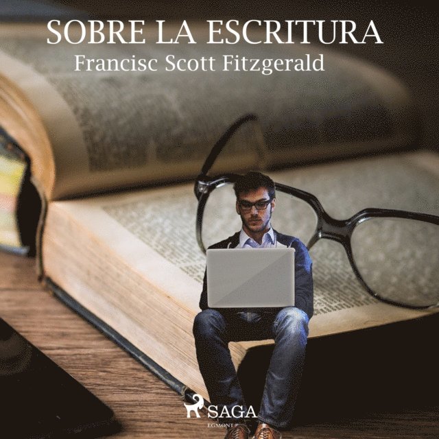Fitzgerald - Sobre la escritura, Ljudbok